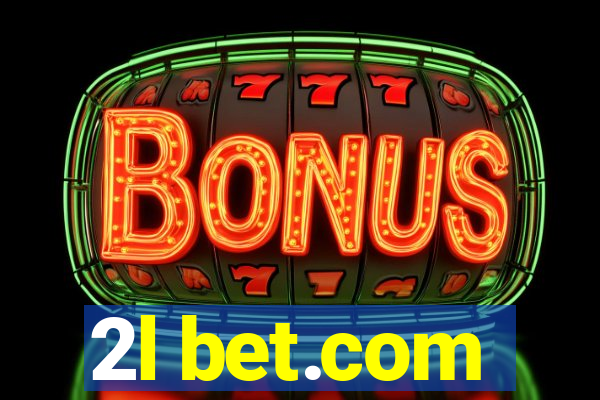 2l bet.com
